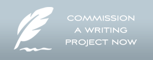 Commission a writing project today